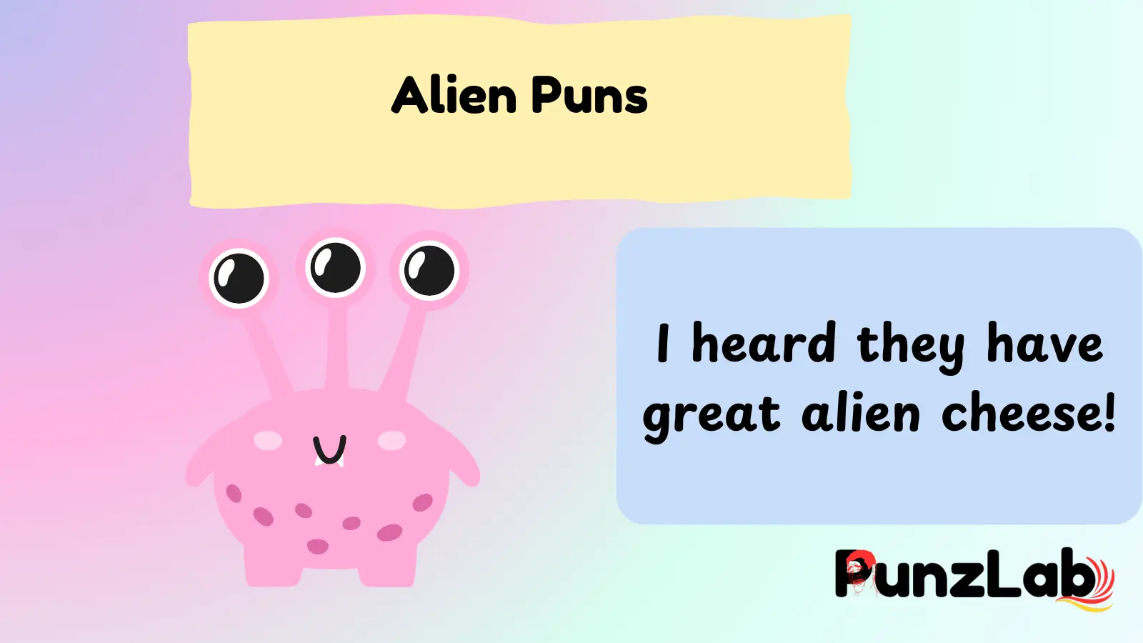 Alien Puns
