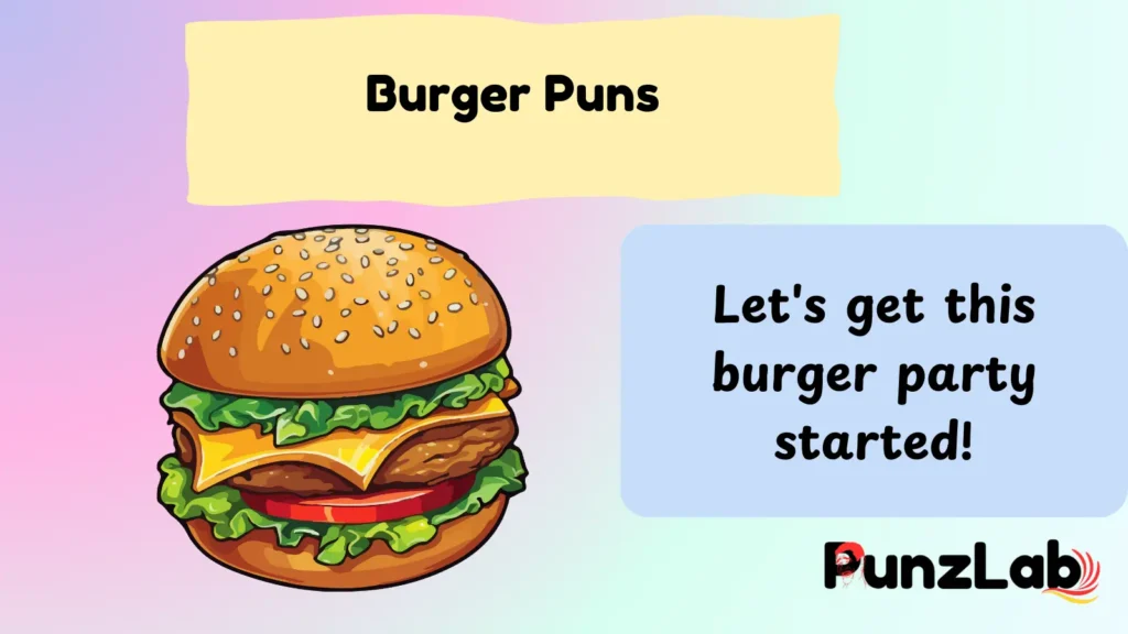 Burger Puns