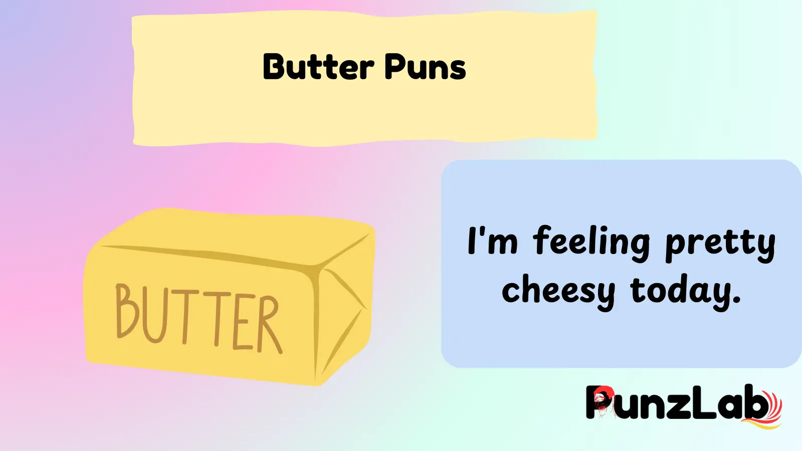 Butter Puns