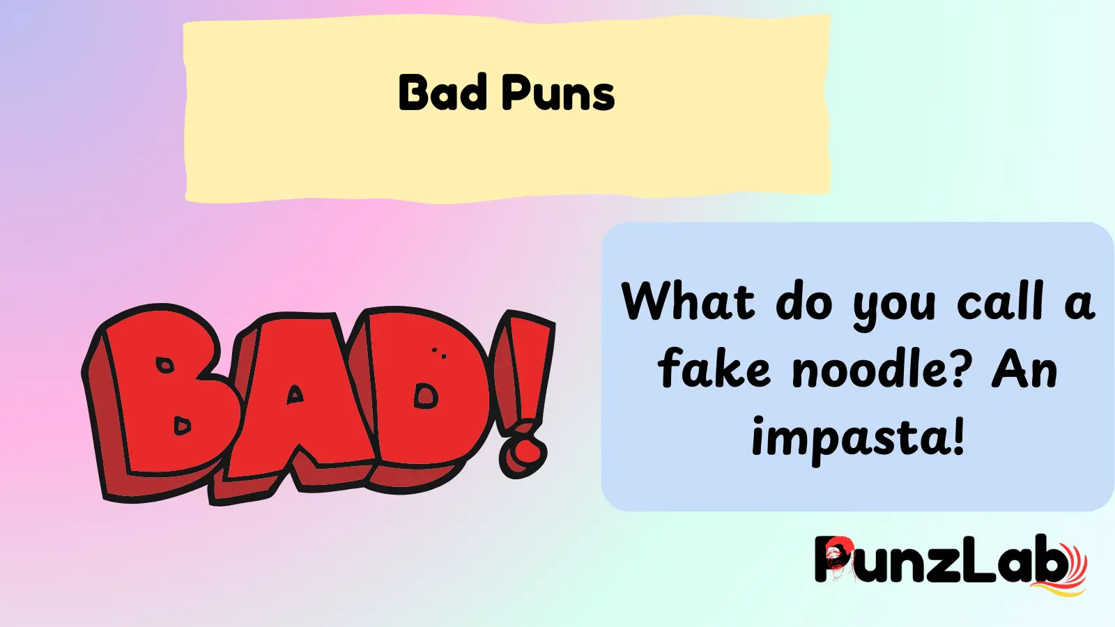 Bad Puns