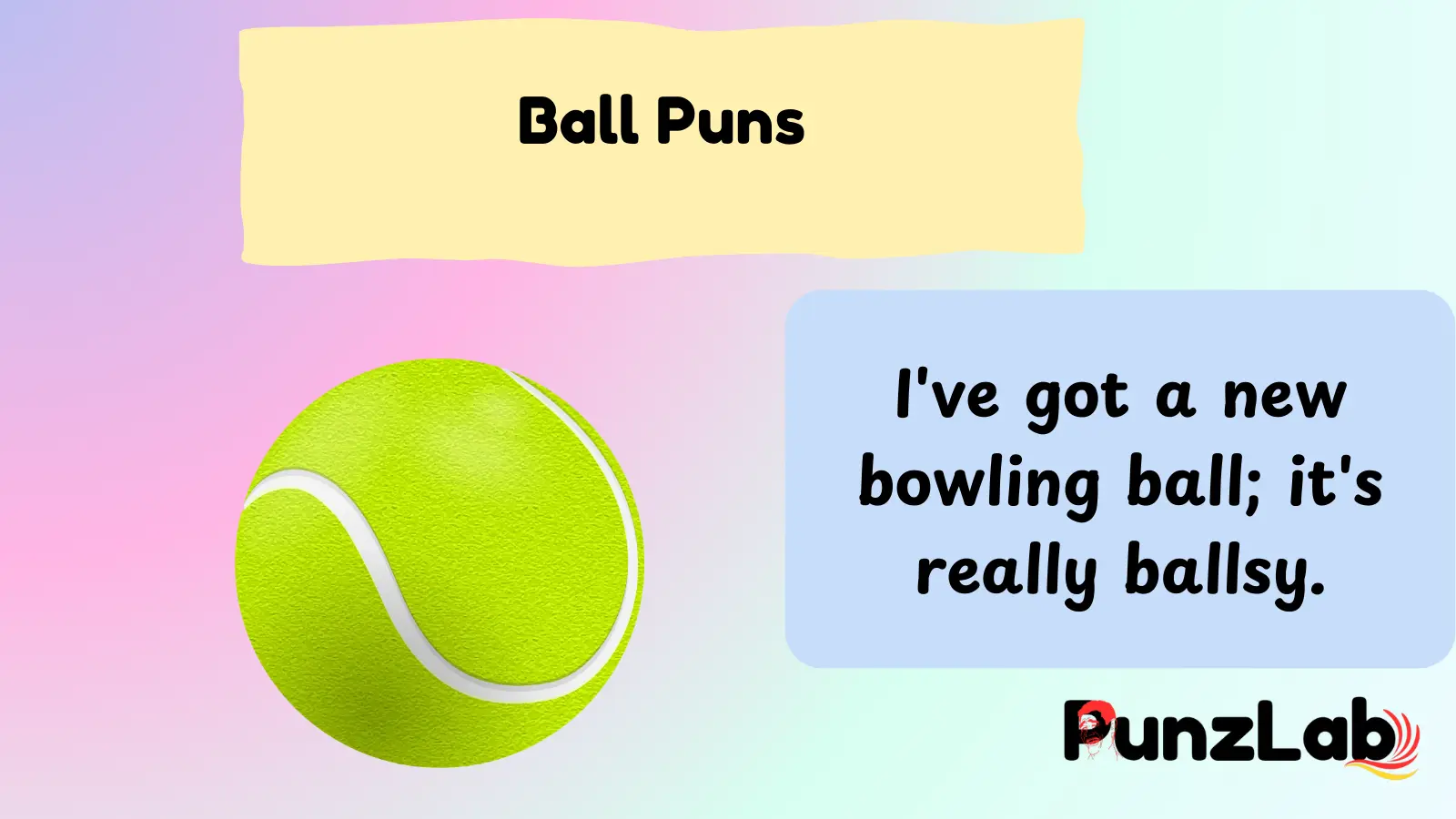 Ball Puns