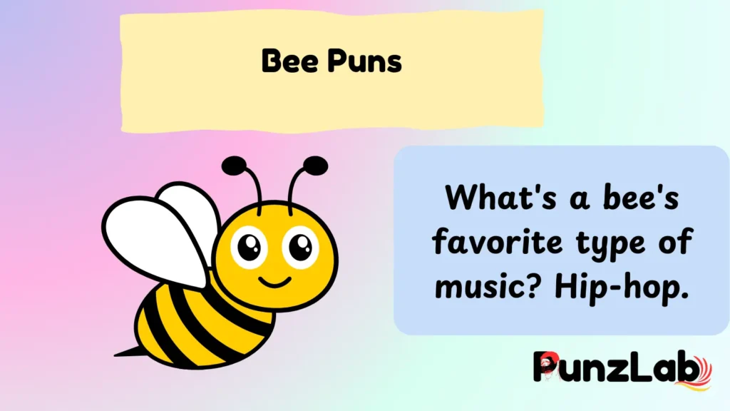 Bee Puns