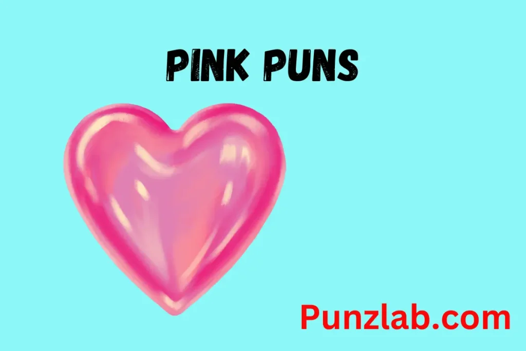 Pink Puns 