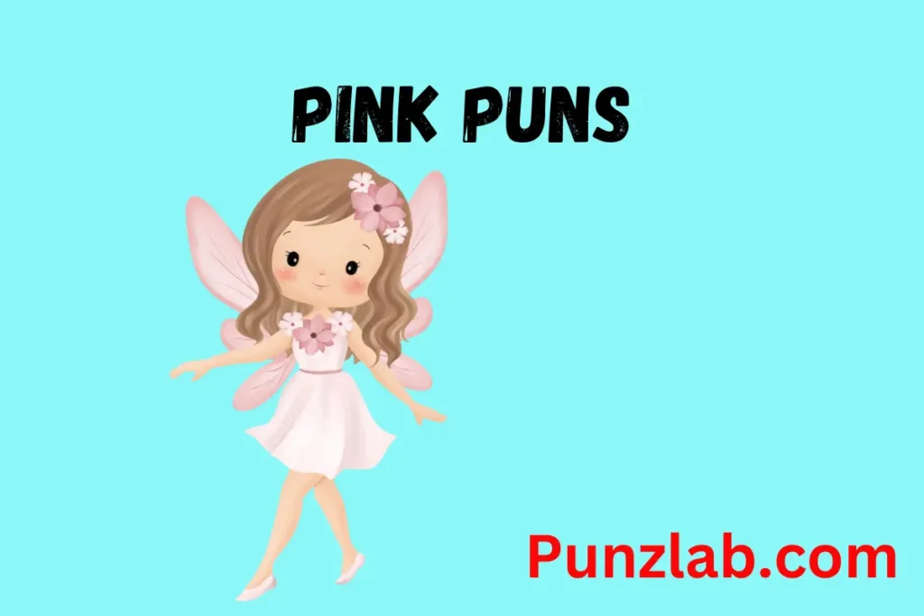 Pink Puns 