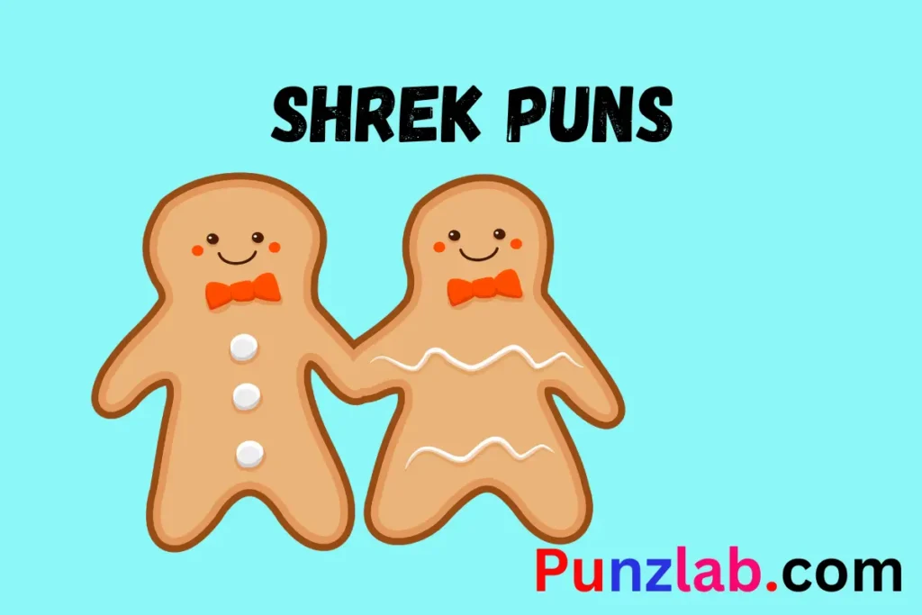 Shrek Puns