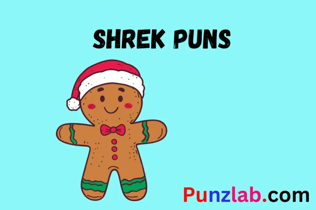 Shrek Puns