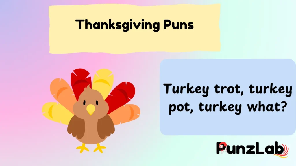 Thanksgiving Puns