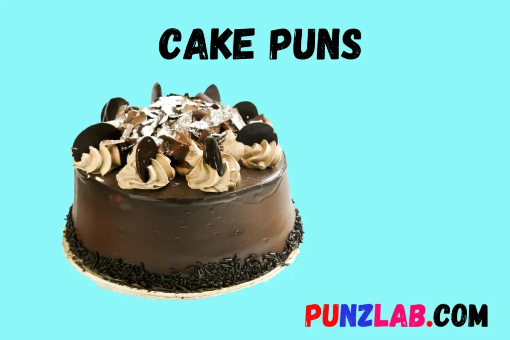 Cake Puns