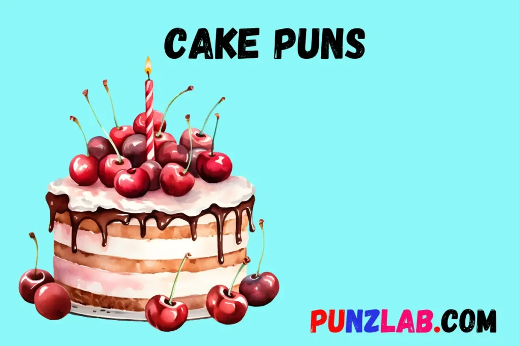 Cake Puns
