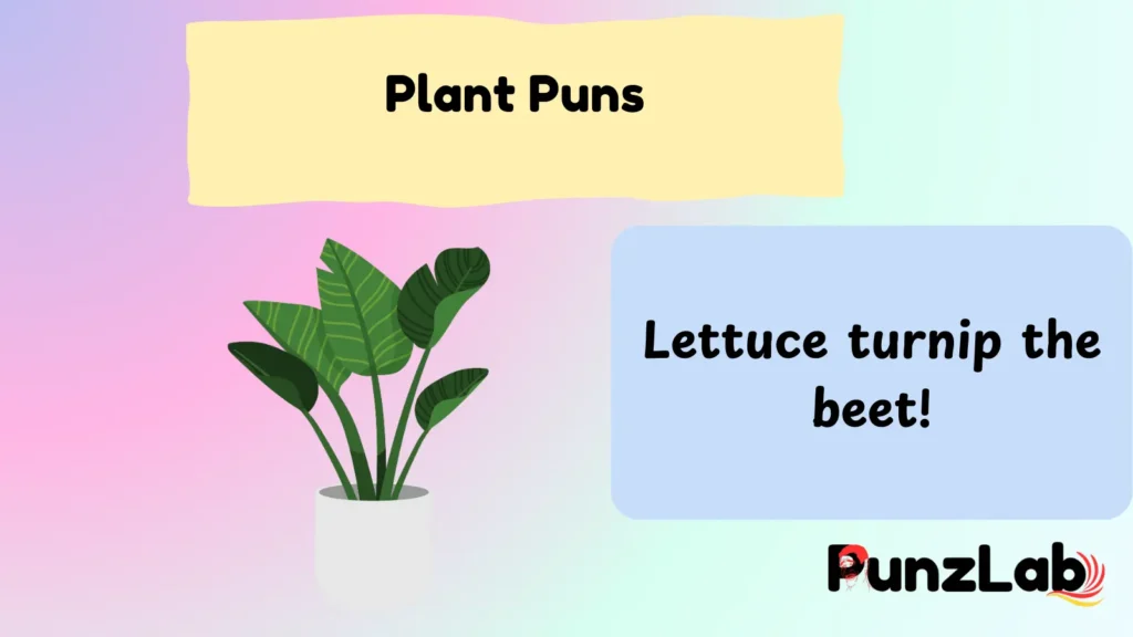 Plant Puns